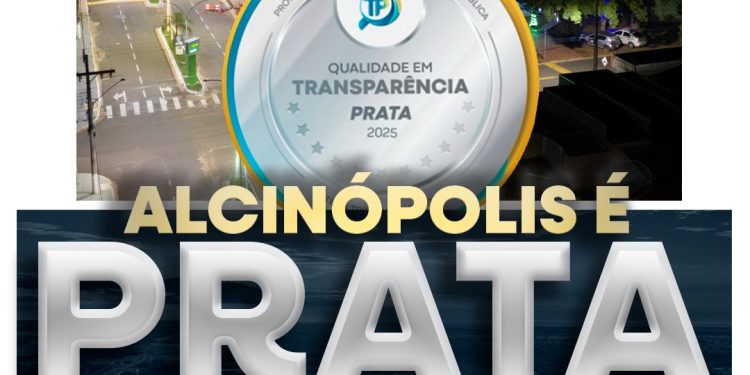 Alcinópolis conquista selo Prata em Transparência Pública 2025